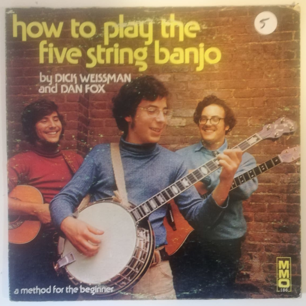 Dick Weissman & Dan Fox - How To Play the 5 String Banjo