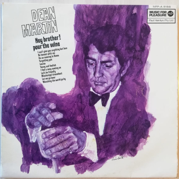 Dean Martin - Hey Brother! Pour the wine