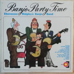 Ebeneezer Ridgley's Banjo Band - Banjo Party Time
