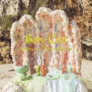 Baby Cool - Earthling On The Road To Self Love (Mint) - 55